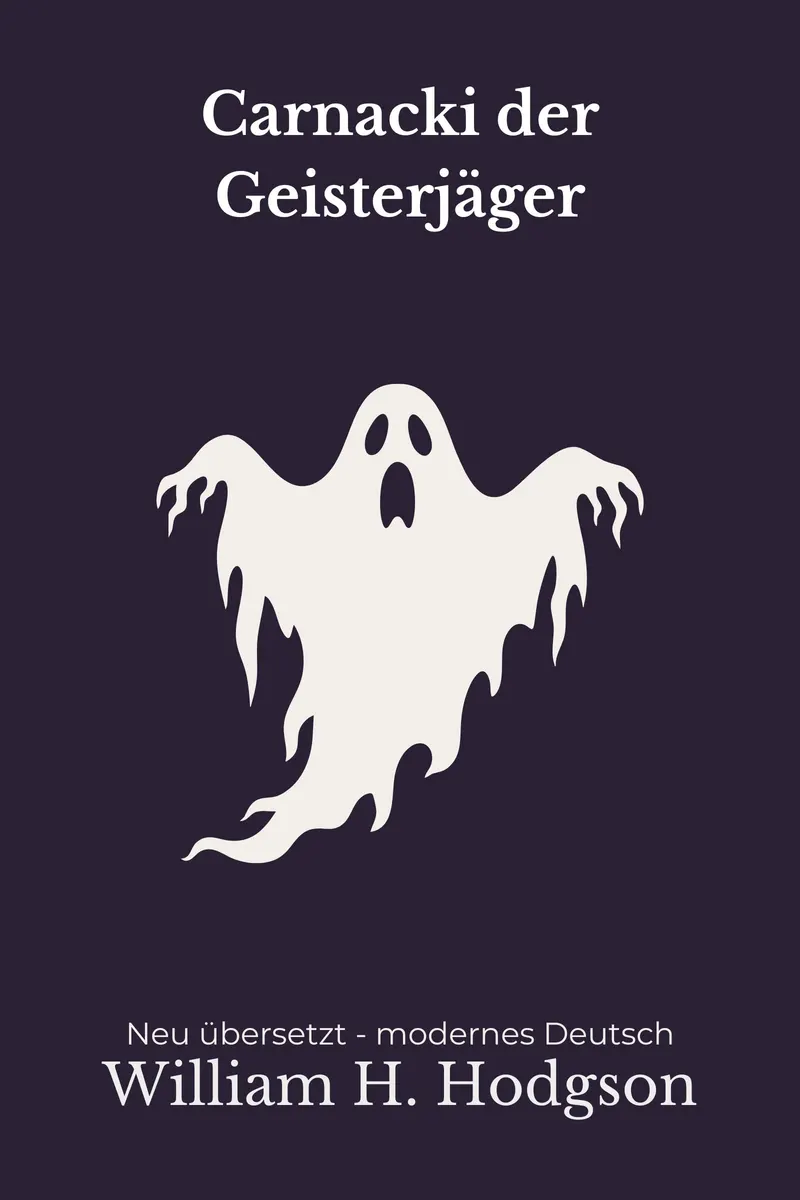 Cover: Carnacki der Geisterjäger von William Hope Hodgson