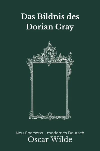 Cover: Das Bildnis des Dorian Gray