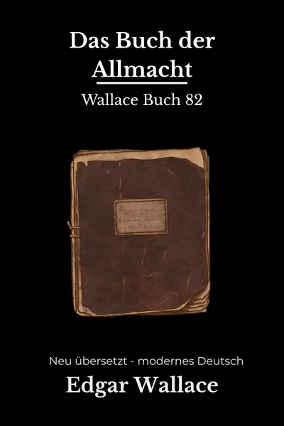 Cover: Das Buch der Allmacht