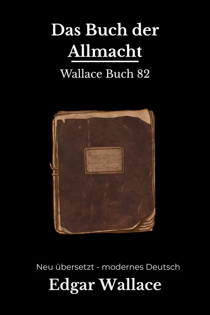 Cover: Das Buch der Allmacht von Edgar Wallace