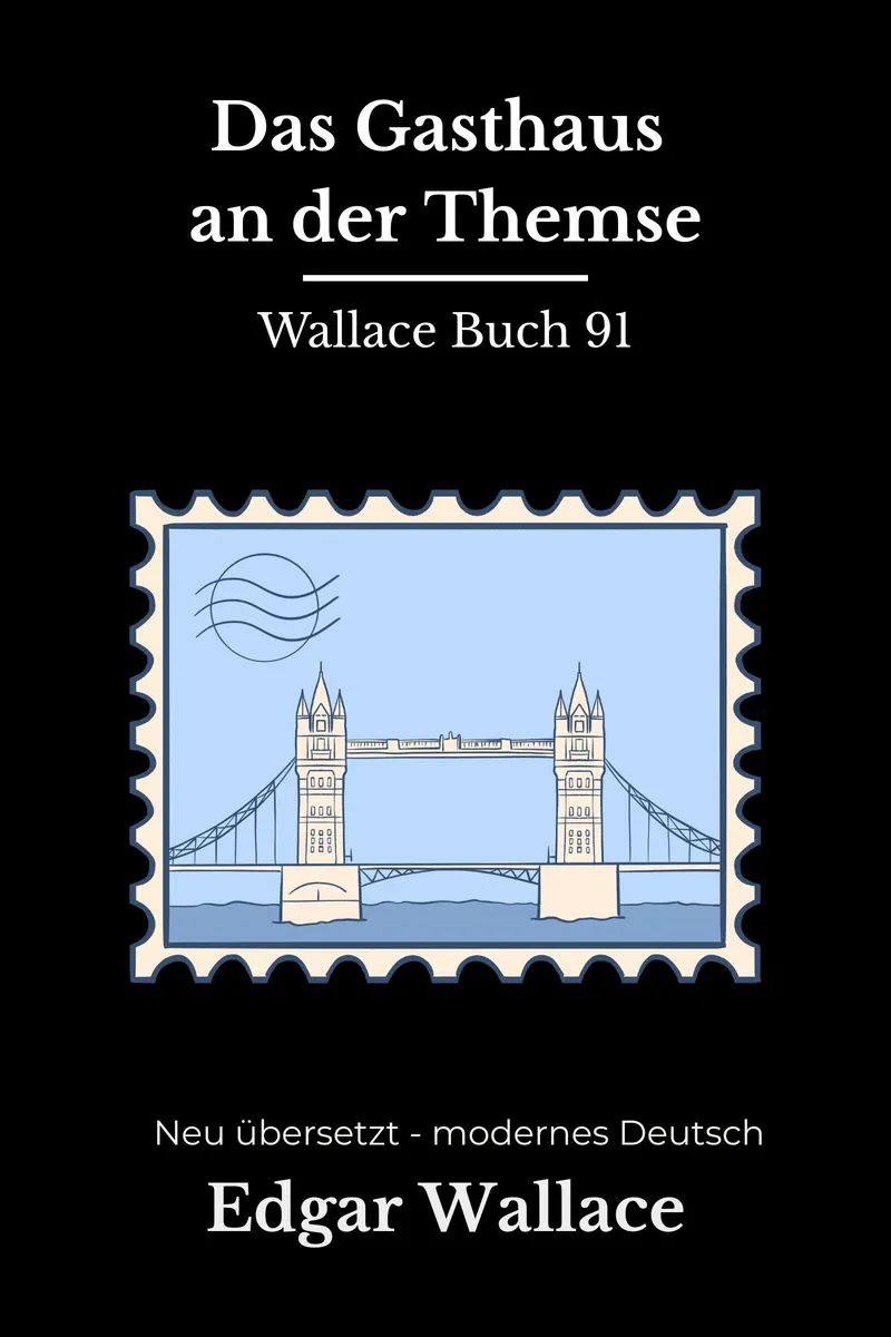 Cover: Das Gasthaus an der Themse von Edgar Wallace
