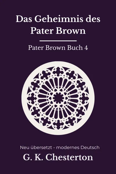 Cover: Das Geheimnis des Pater Brown