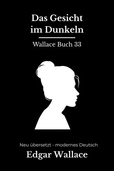 Cover: Das Gesicht im Dunkeln