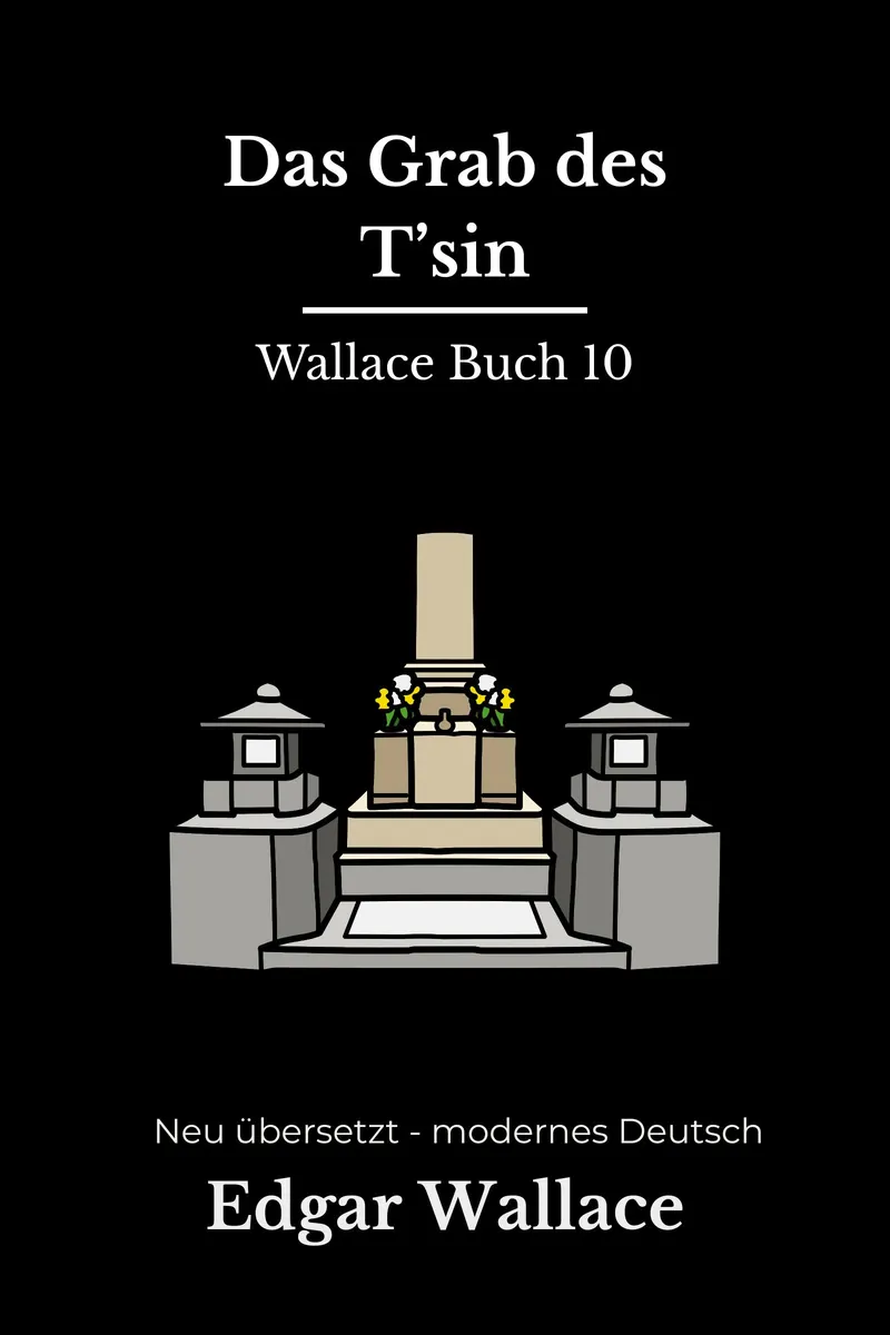 Cover: Das Grab des T'sin von Edgar Wallace