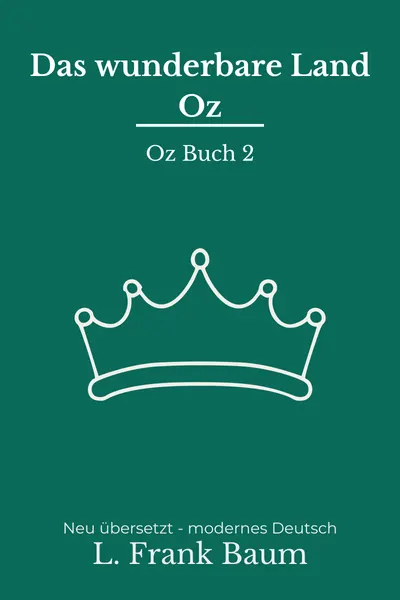 Cover: Das wunderbare Land Oz