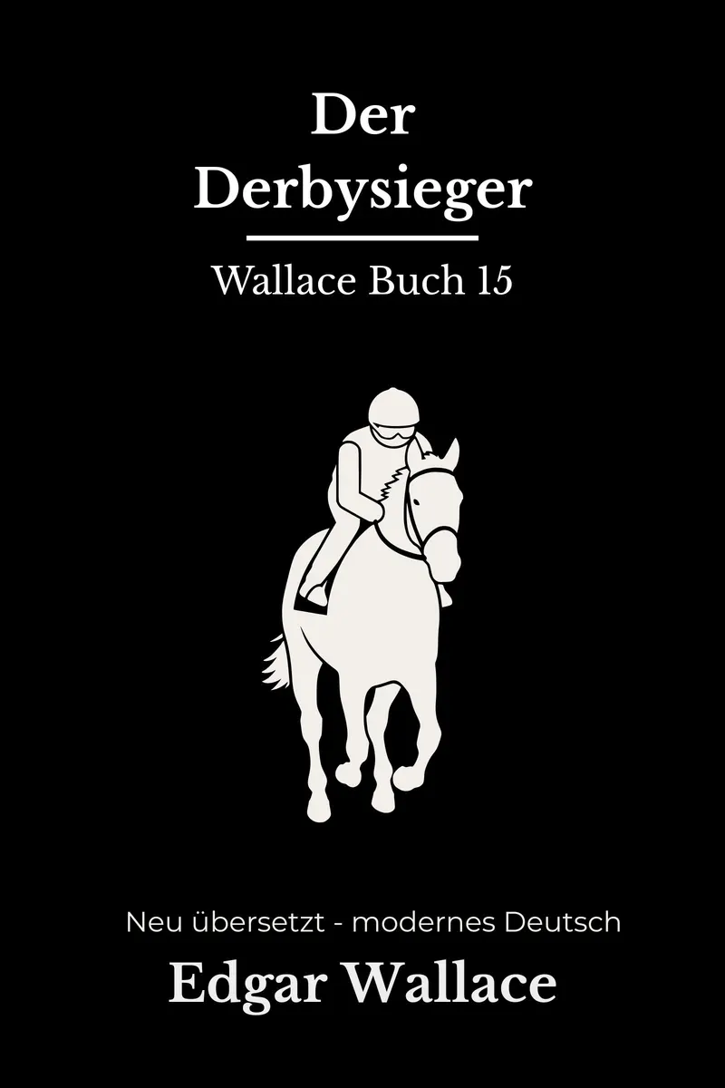 Cover: Der Derbysieger von Edgar Wallace