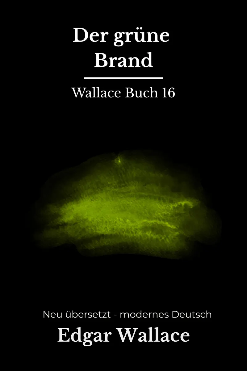 Cover: Der grüne Brand von Edgar Wallace
