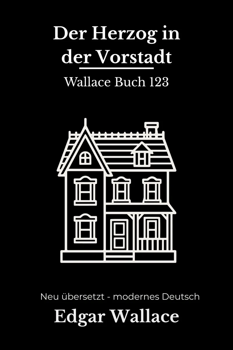 Cover: Der Herzog in der Vorstadt von Edgar Wallace