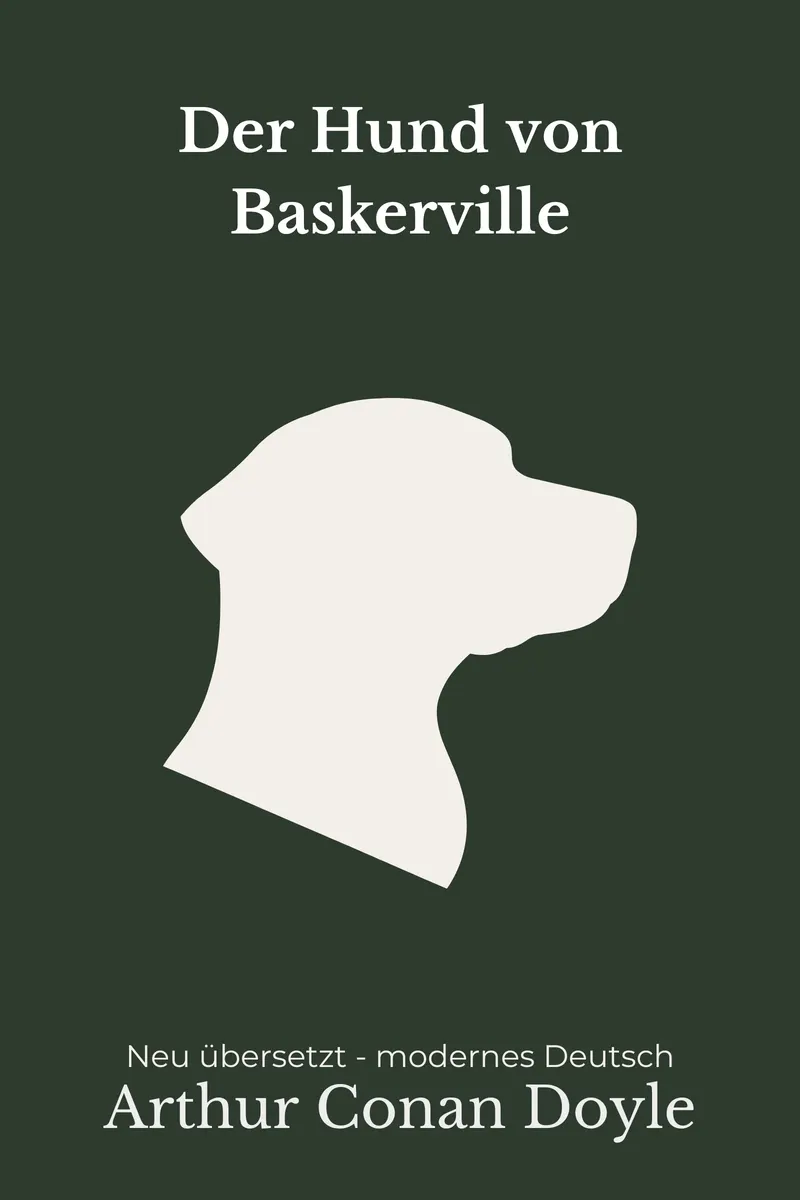 Cover: Der Hund von Baskerville von Arthur Conan Doyle
