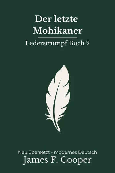 Cover: Der Letzte der Mohikaner