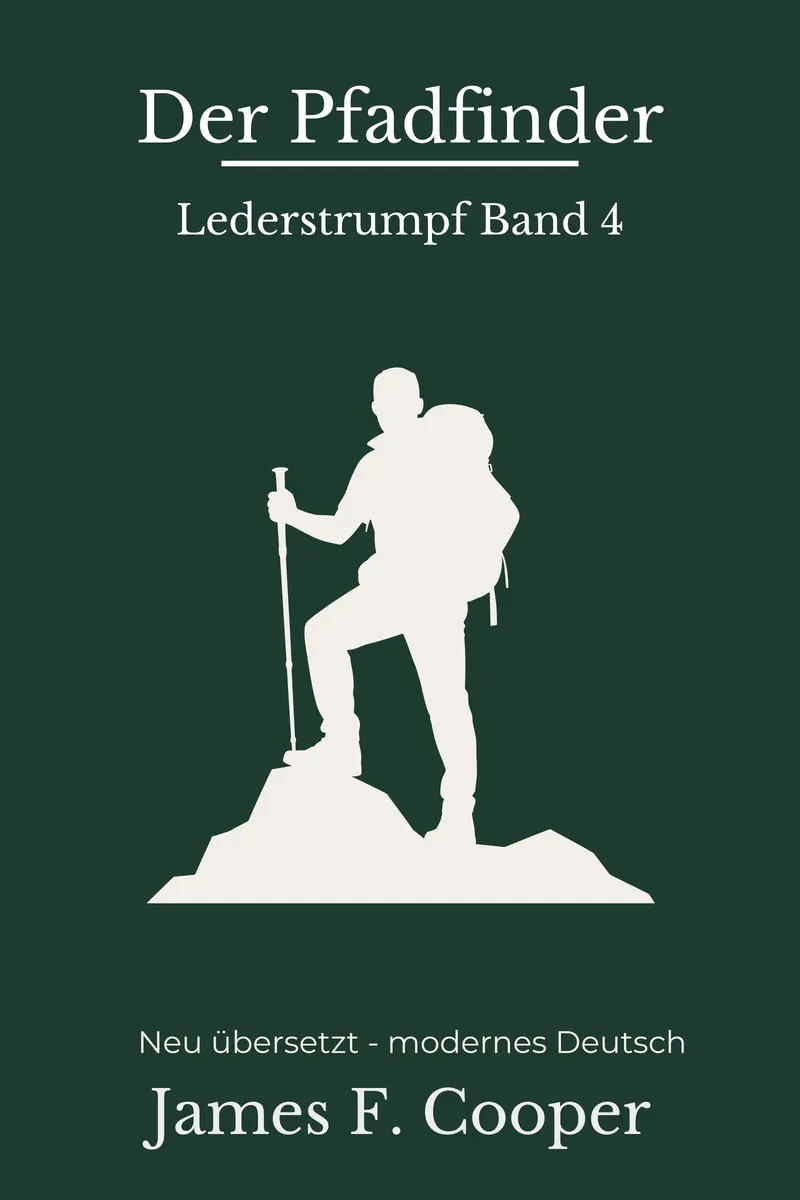 Cover: Der Pfadfinder von James Fenimore Cooper