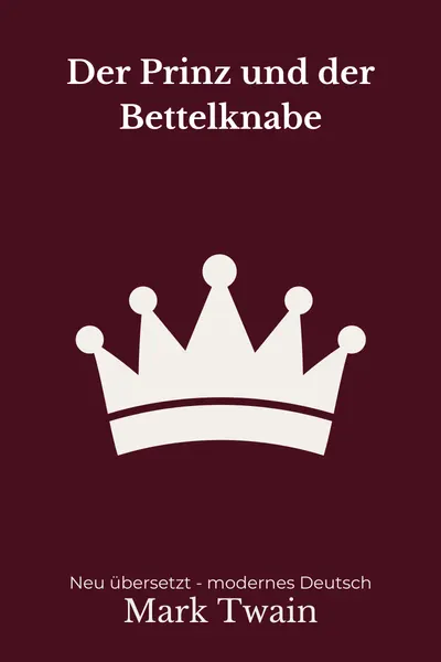 Cover: Der Prinz und der Bettelknabe