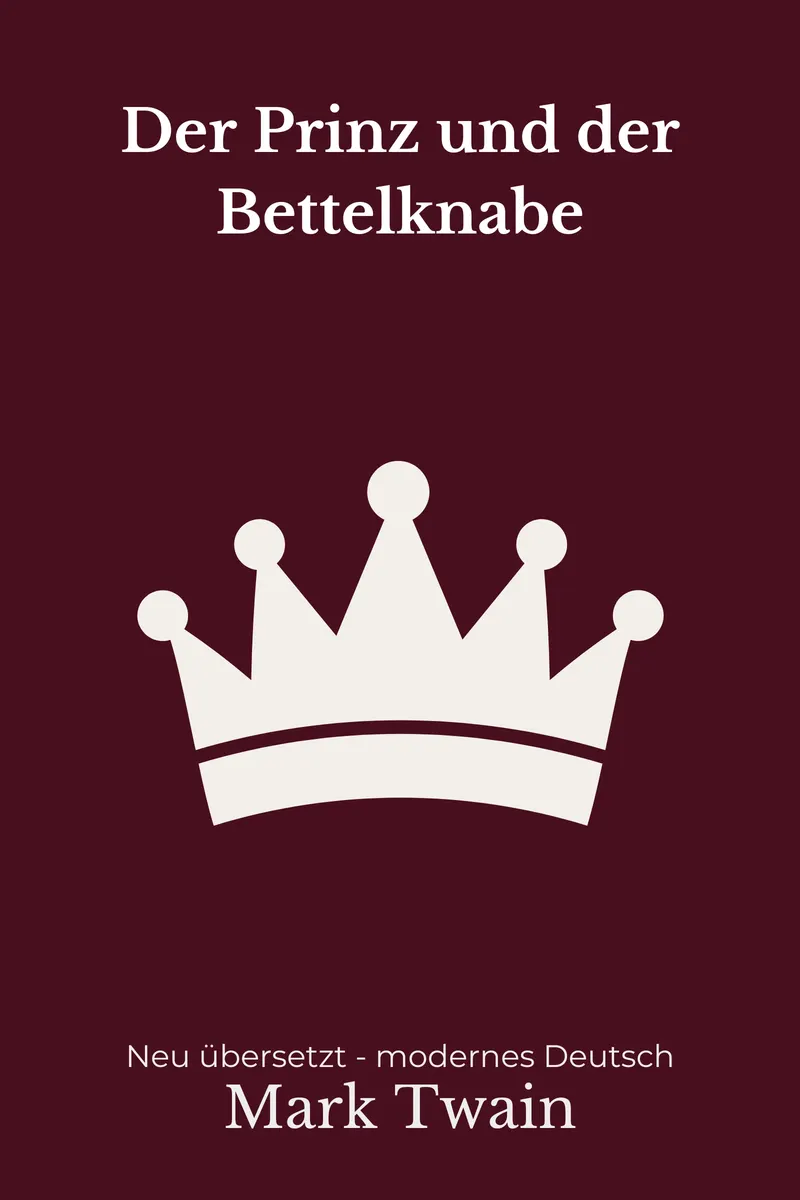 Cover: Der Prinz und der Bettelknabe von Mark Twain