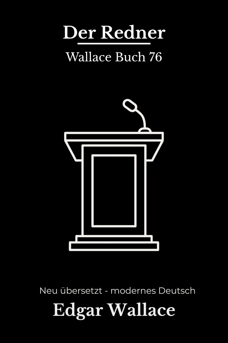 Cover: Der Redner von Edgar Wallace