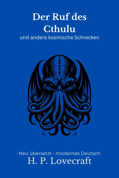 Cover: Der Ruf des Cthulhu und andere kosmische Schrecken