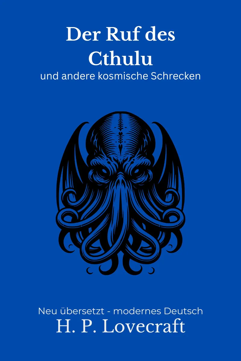 Cover: Der Ruf des Cthulhu und andere kosmische Schrecken von H. P. Lovecraft