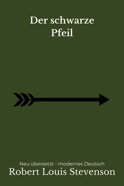 Cover: Der Schwarze Pfeil