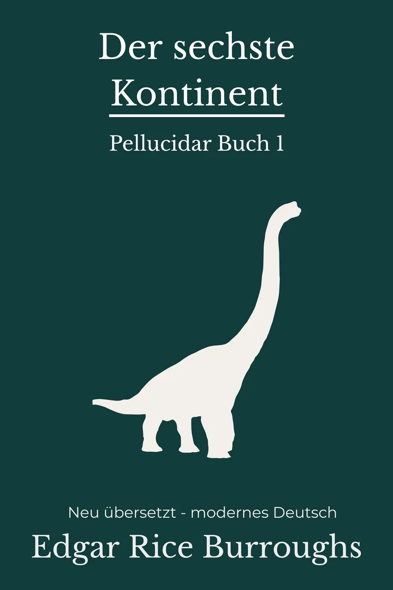 Cover: Der sechste Kontinent von Edgar Rice Burroughs