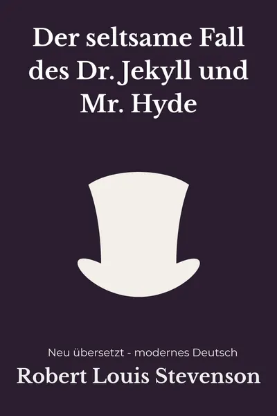 Cover: Der seltsame Fall des Dr. Jekyll und Mr. Hyde