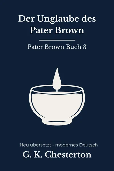 Cover: Der Unglaube des Pater Brown