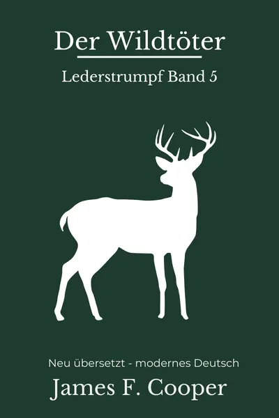 Cover: Der Wildtöter