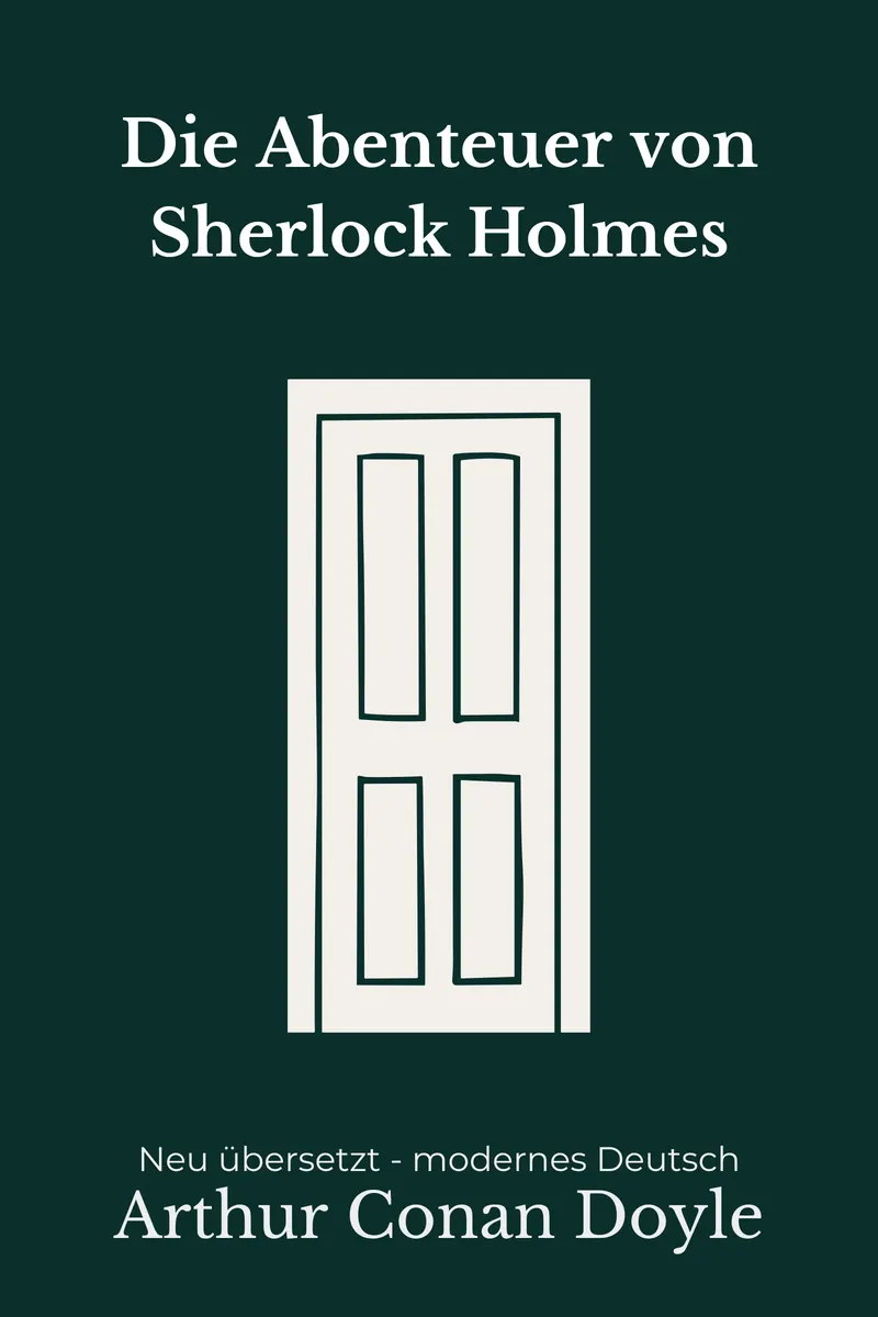 Cover: Die Abenteuer des Sherlock Holmes von Arthur Conan Doyle