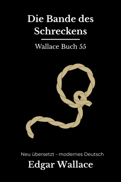 Cover: Die Bande des Schreckens