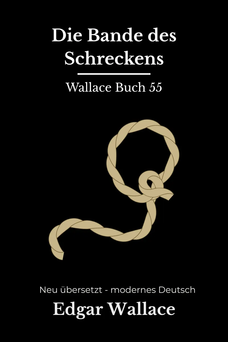 Cover: Die Bande des Schreckens von Edgar Wallace