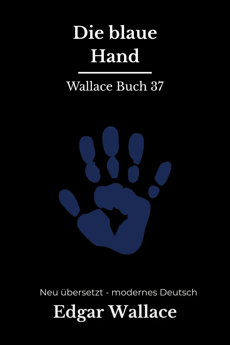 Cover: Die blaue Hand von Edgar Wallace