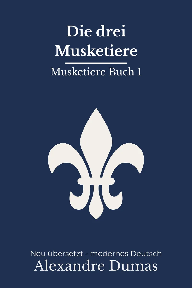Cover: Die drei Musketiere von Alexandre Dumas