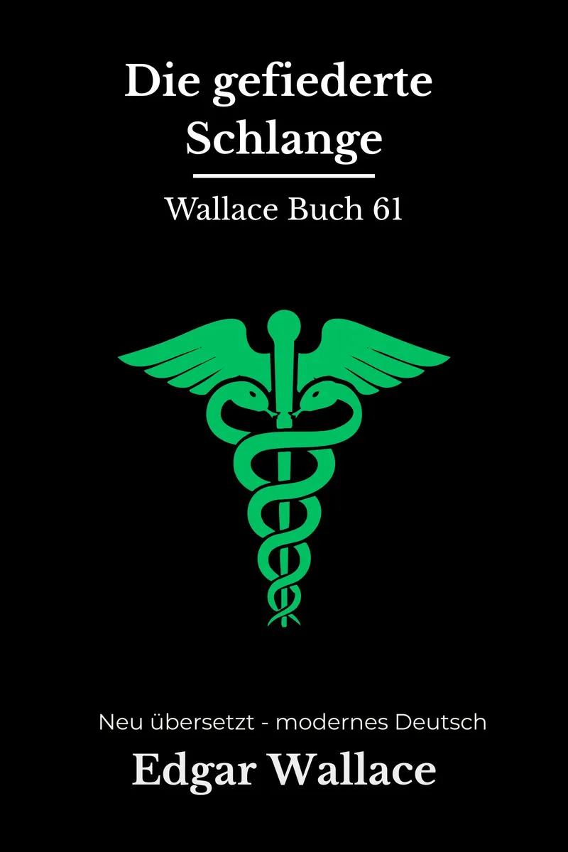 Cover: Die gefiederte Schlange von Edgar Wallace