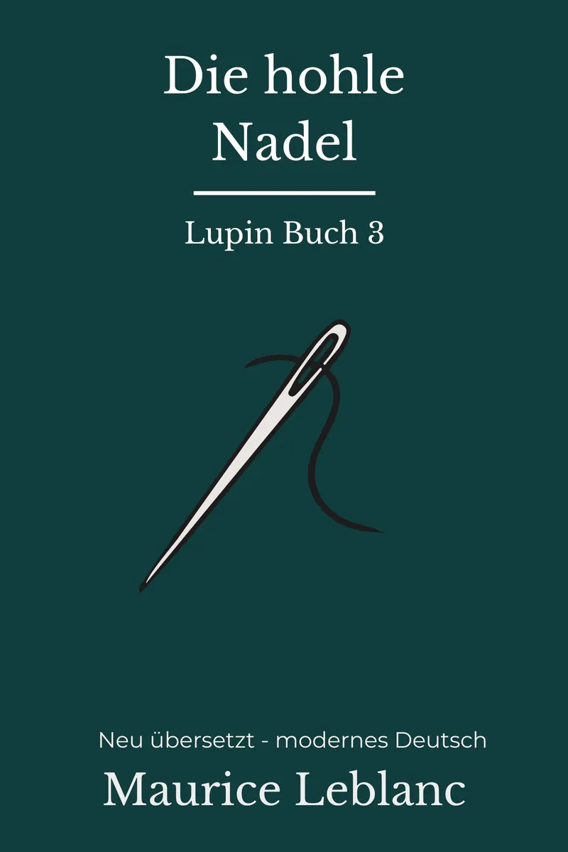 Cover: Die hohle Nadel von Maurice Leblanc