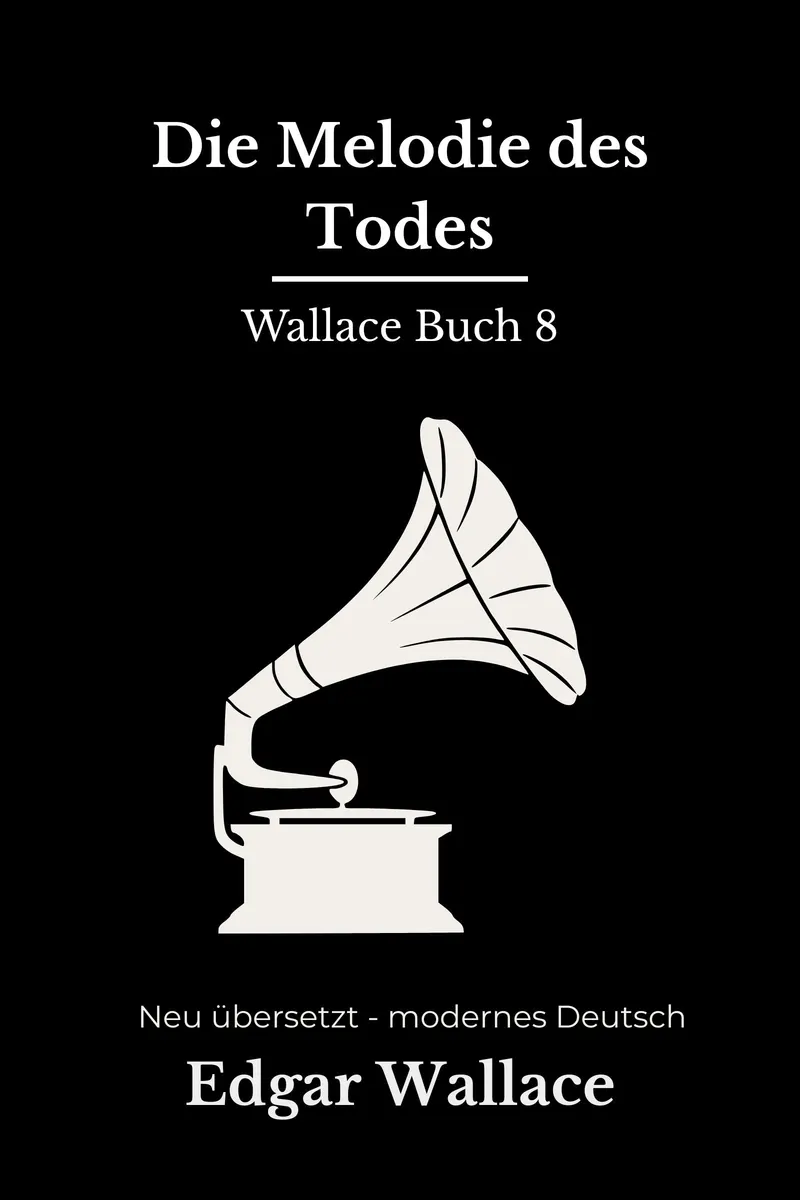 Cover: Die Melodie des Todes von Edgar Wallace