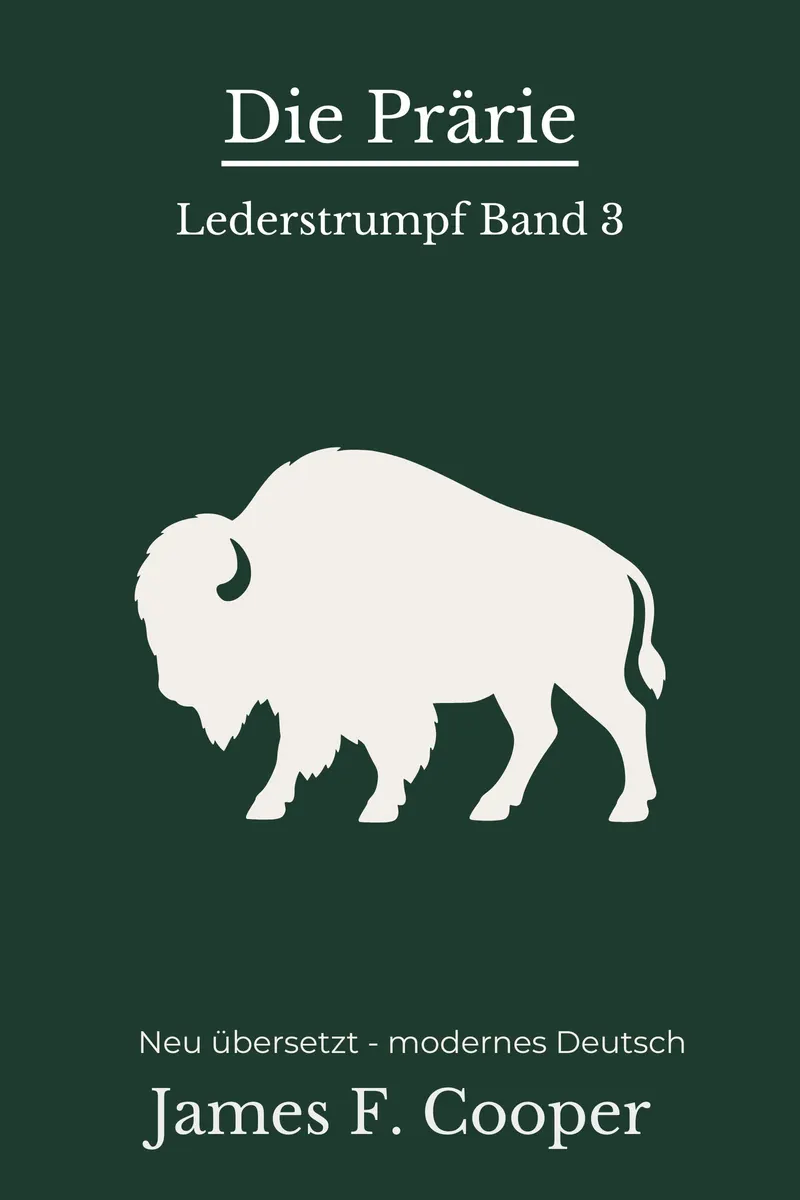 Cover: Die Prärie von James Fenimore Cooper