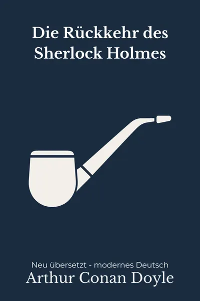 Cover: Die Rückkehr des Sherlock Holmes