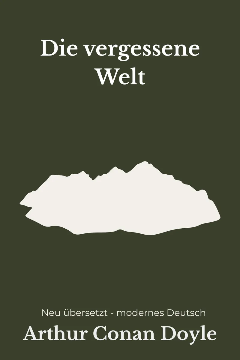 Cover: Die vergessene Welt von Arthur Conan Doyle