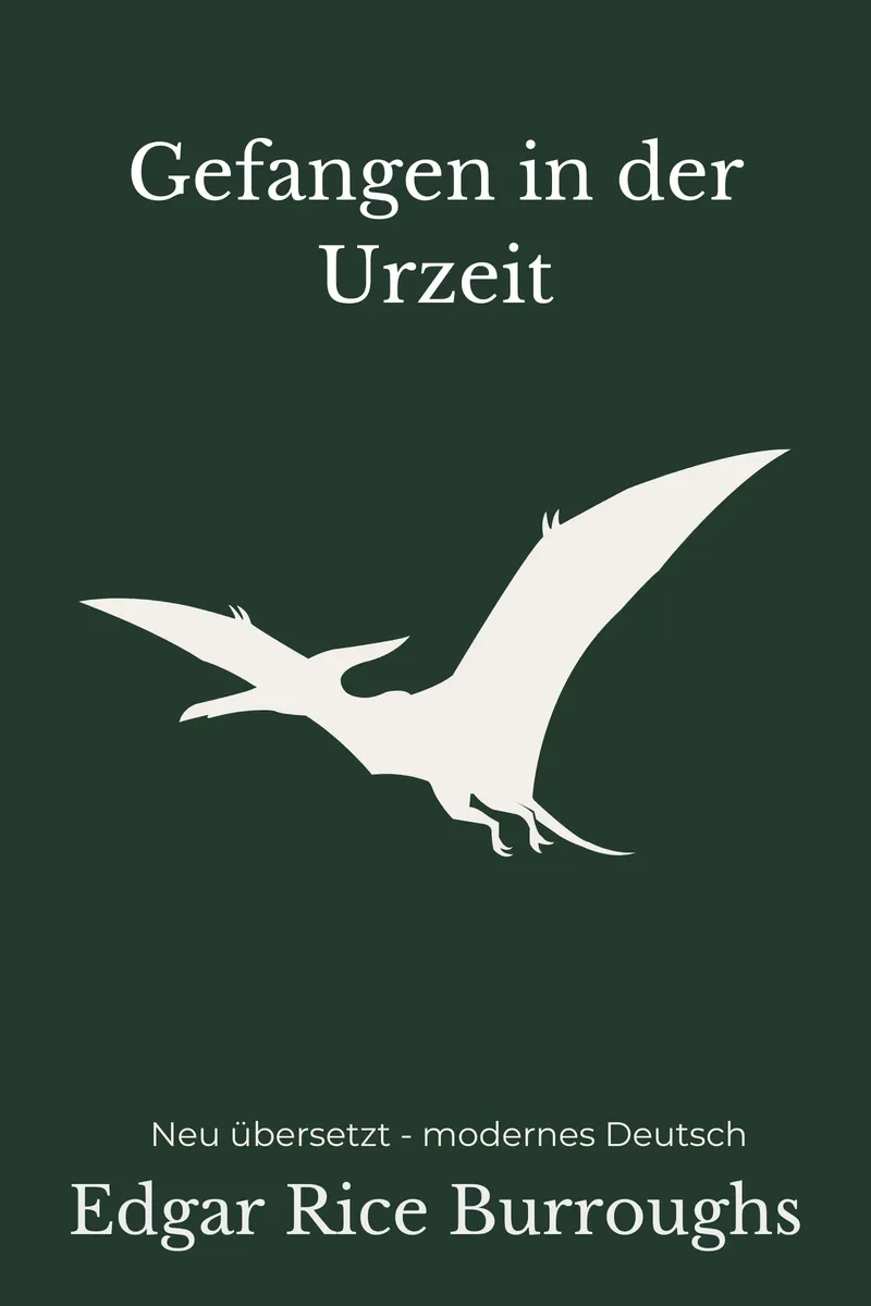 Cover: Gefangen in der Urzeit von Edgar Rice Burroughs