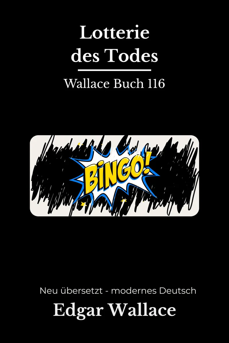Cover: Lotterie des Todes von Edgar Wallace