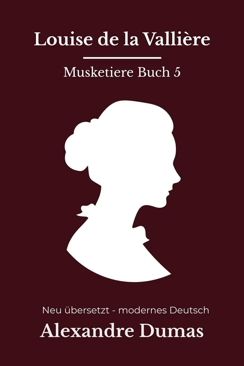 Cover: Louise de la Vallière von Alexandre Dumas