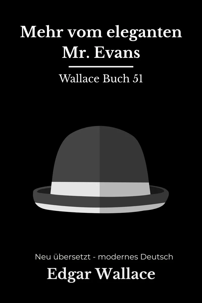 Cover: Mehr vom eleganten Mr. Evans von Edgar Wallace