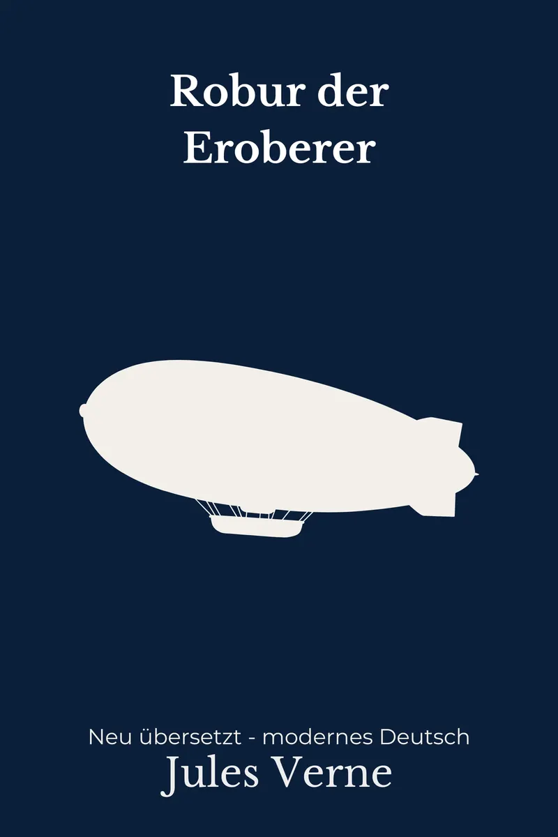 Cover: Robur der Eroberer von Jules Verne