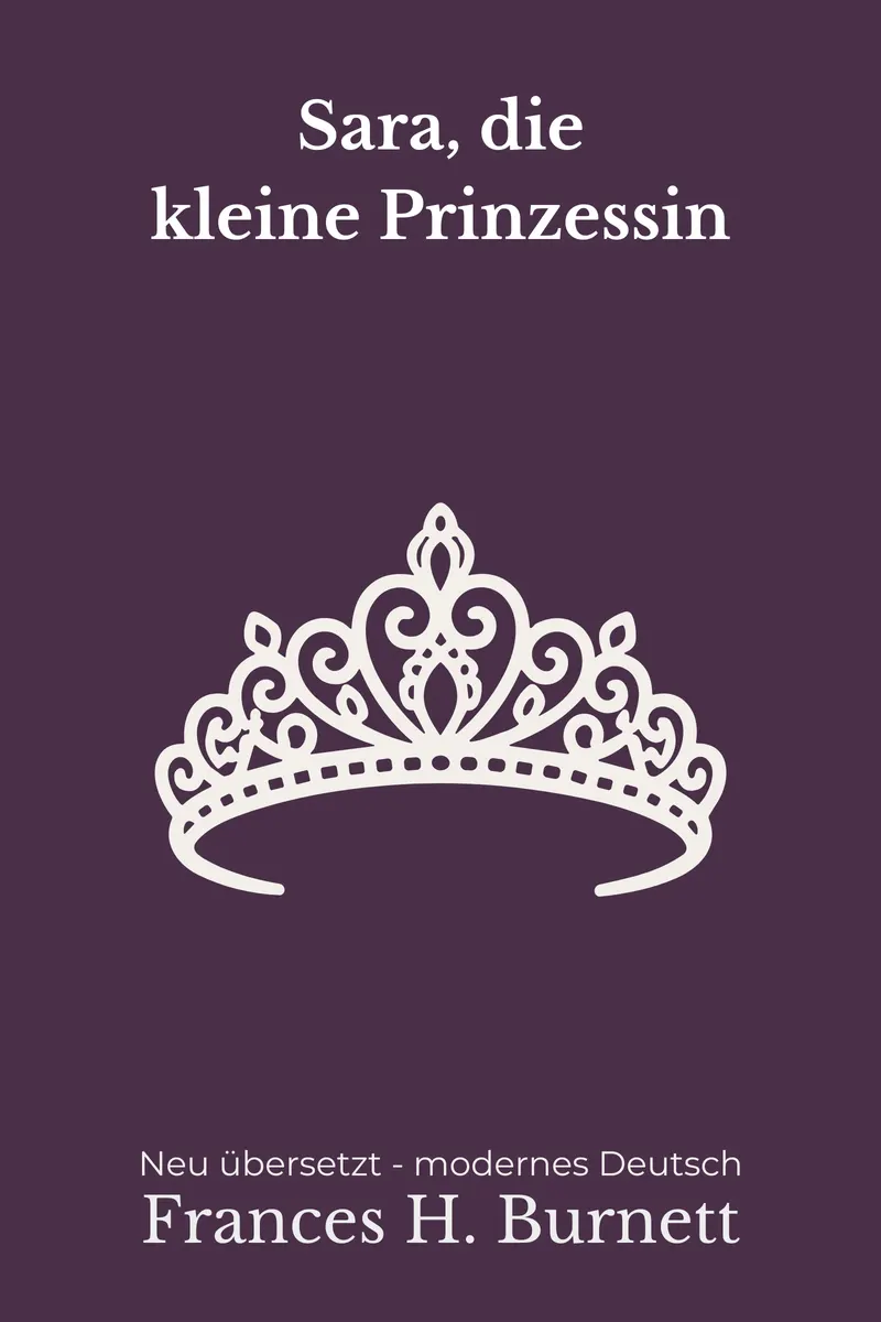 Cover: Sara, die kleine Prinzessin von Frances Hodgson Burnett