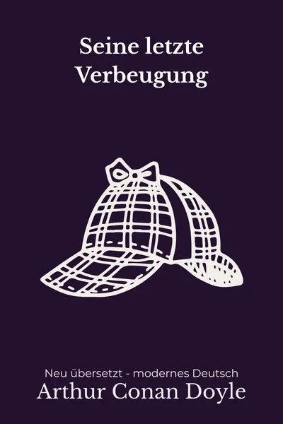 Cover: Seine letzte Verbeugung
