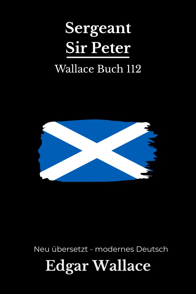 Cover: Sergeant Sir Peter von Edgar Wallace