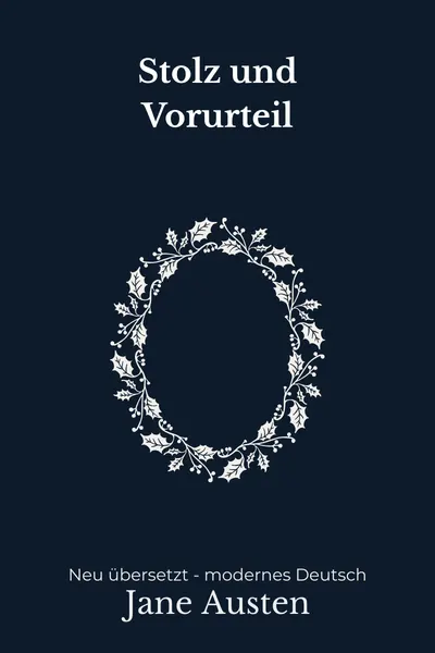 Cover: Stolz und Vorurteil
