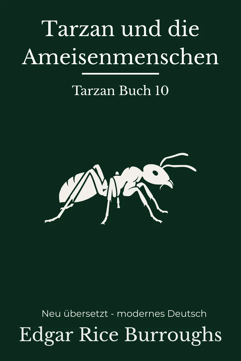 Cover: Tarzan und die Ameisenmenschen von Edgar Rice Burroughs