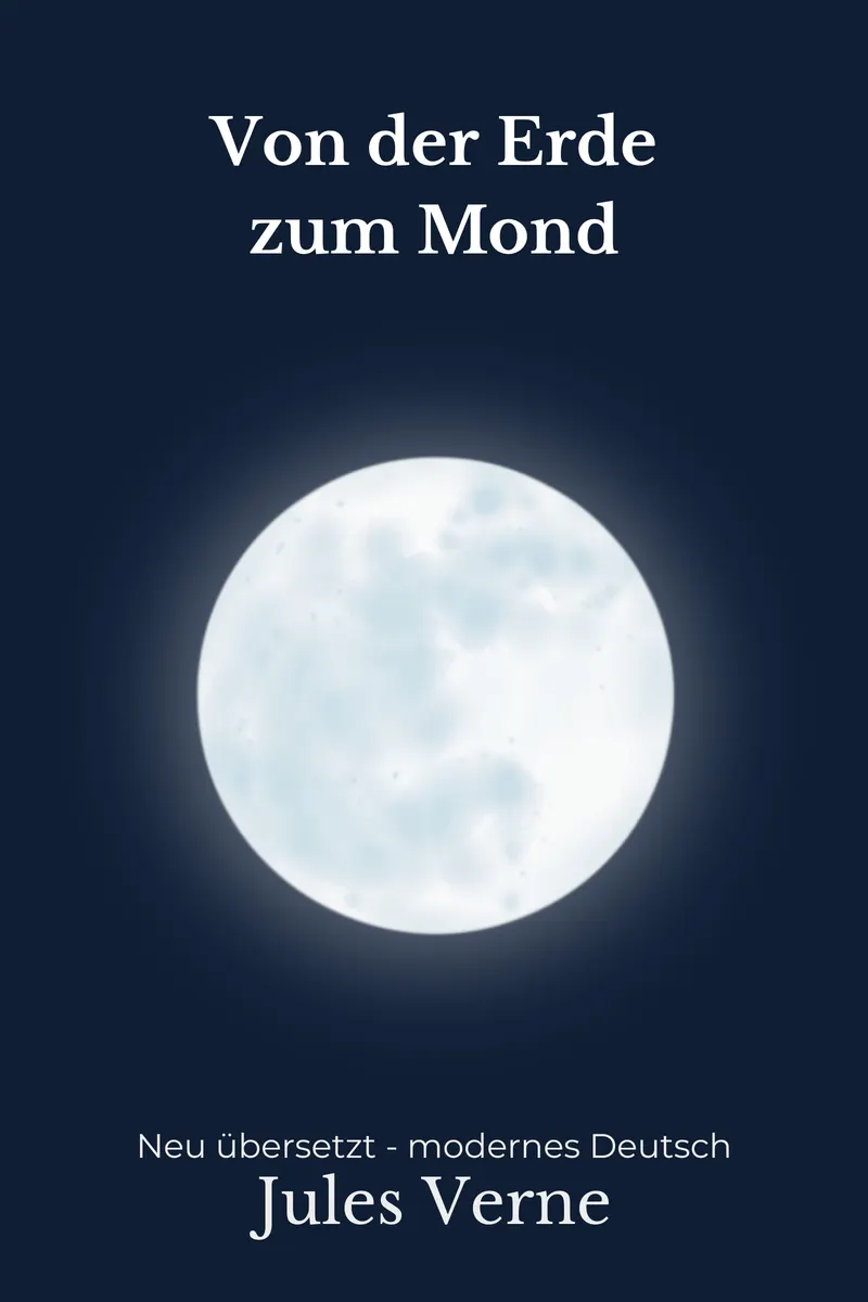 Cover: Von der Erde zum Mond von Jules Verne