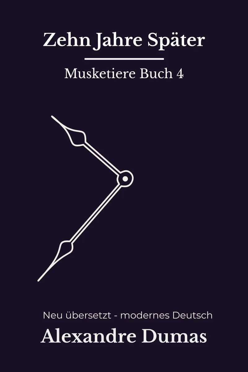 Cover: Zehn Jahre später von Alexandre Dumas