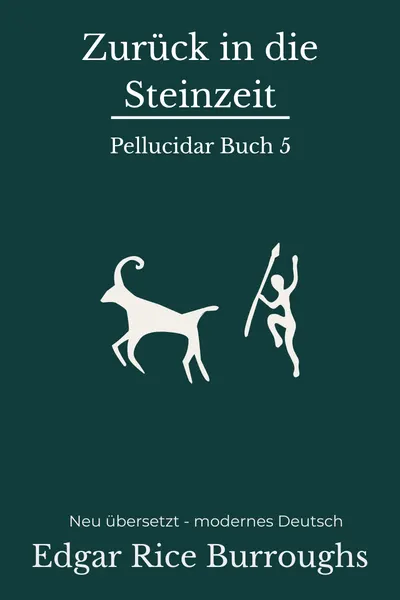 Cover: Zurück in die Steinzeit
